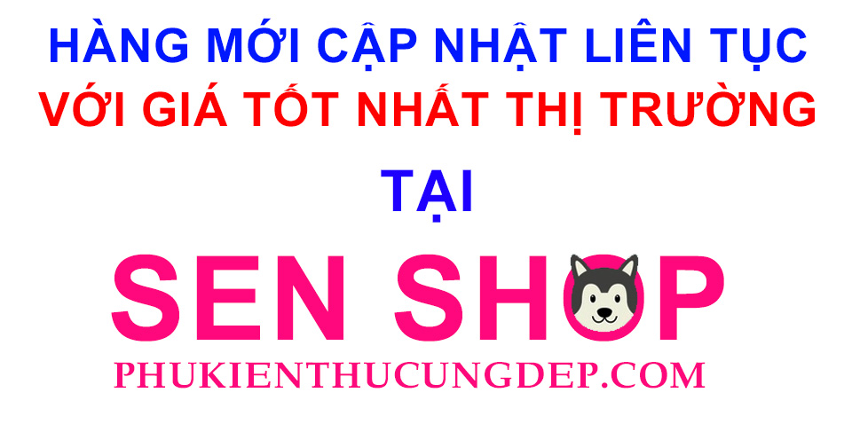 hàng mới tại phụ kiện chó mèo sen shop